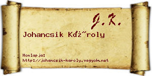 Johancsik Károly névjegykártya